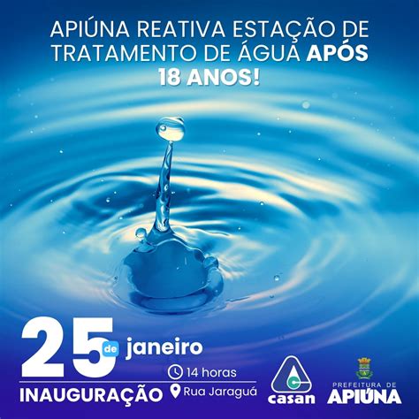 ApiÚna Inaugura Novo Sistema De Abastecimento De Água Município De Apiúna