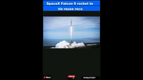 Spacex Falcon 9 Rocket To Tie Reuse Record With 19th Launch On March 23