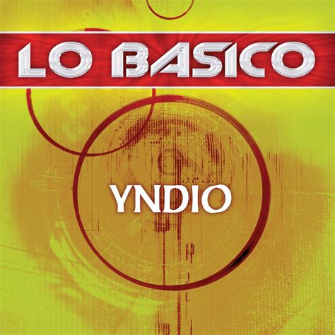 Lo Básico Album by Grupo Yndio Apple Music