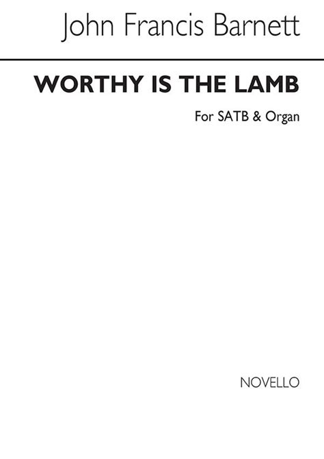 Worthy Is The Lamb Von John Barnett Noten F R Gemischten Chor