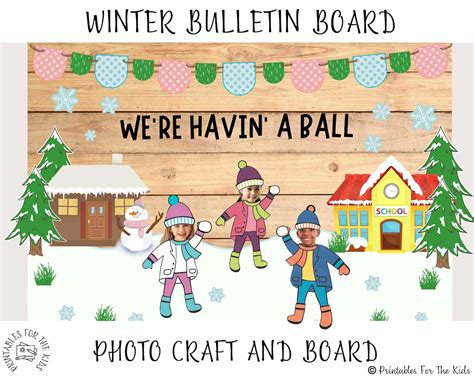 Winter Bulletin Board, Seasonal Classroom Board Display, Snowball Theme ...