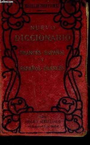 NUEVO DICCIONARIO FRANCES ESPANOL Y ESPANOL FRANCES 7E EDITION