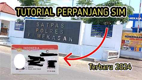 Tutorial Cara Perpanjang Sim Di Satpas Polres Pamekasan Youtube