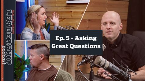 The Real Life Groups Leadership Podcast Ep. 5 - Asking Great Questions ...