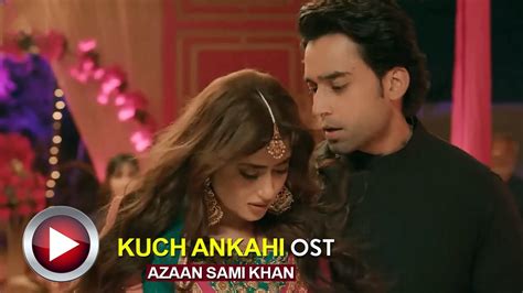 Dildara 🎶 Audio Kuch Ankahi Ost Azaan Sami Khan Pakistanidramaost