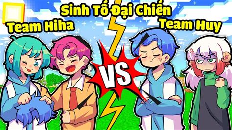 🛑Sinh Tố Live : HIHA VÀ SINH TỐ TEAM THAM GIA SINH TỐ ĐẠI CHIẾN TRONG MINECRAFT