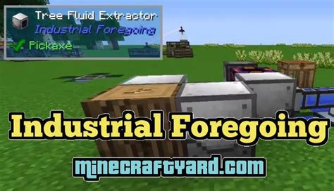 Industrial Foregoing Mod 1.14.4/1.13.2/1.12.2/1.11.2/1.10.2 Download