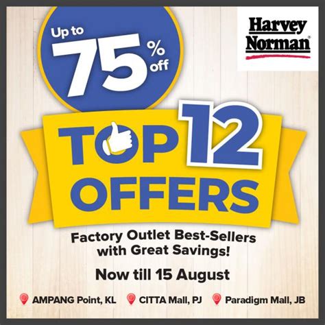 Now Till Aug Harvey Norman Factory Outlet Top Offers