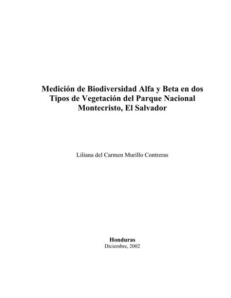 Pdf Medicion De Biodiversidad Alfa Y Beta En Dos Tipos De · Usados Incluyeron índices De