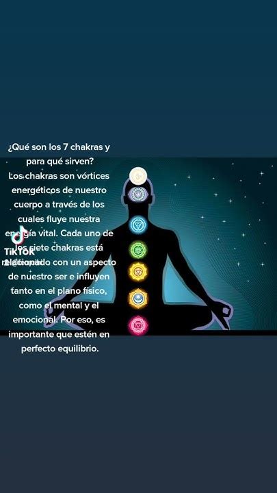 ¿qué Son Los 7 Chakras Y Para Qué Sirvenlos Chakras Son Vórtices