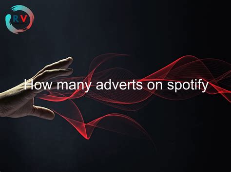 🔴 How Many Adverts On Spotify 2024 Updated Rechargue Your Life