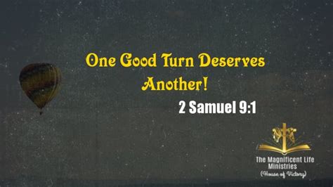 One Good Turn Deserves Another Maglife Daily Devotional