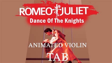 Dance Of The Knights Romeo And Juliet Prokofiev Animated Violin Tab Youtube