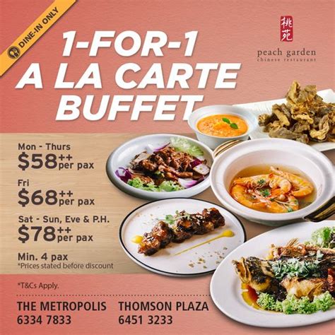 18 May 2023 Onward Peach Garden 1 For 1 A La Carte Buffet Deal SG