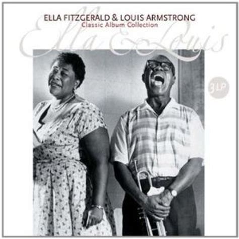 Ella Fitzgerald And Louis Armstrong Classic Album Collection 3 Vinilos