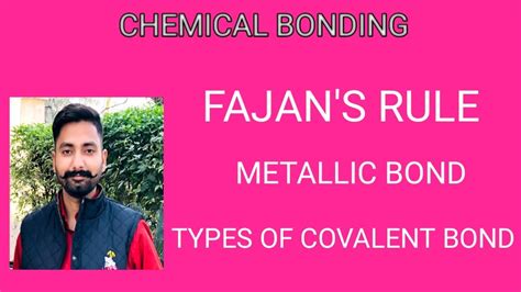 Fajans Rule Class 11 Ch 4 Chemical Bonding Cbse Chemistry Ncert