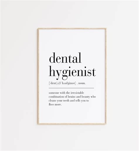 Dental Hygienist Definition Print Dental Hygienist Dental Art Dental Hygienist T T For