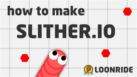 Github Delursys Not Slither Io Unblocked Learn How To Make Slither