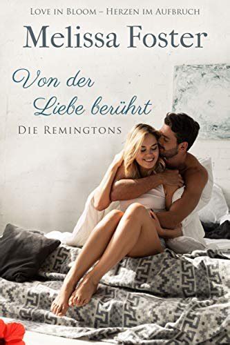 Rezension Von Der Liebe Berührt Von Melissa Foster — Feder Und Eselsohr