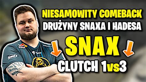 SNAX CLUTCH 1vs3 ŚWIETNY COMEBACK DRUŻYNY SNAXA I HADESA 40 FRAGÓW NA