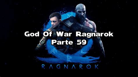 God Of War Ragnarok Parte 59 Arrodíllate AlexLaraOnline YouTube