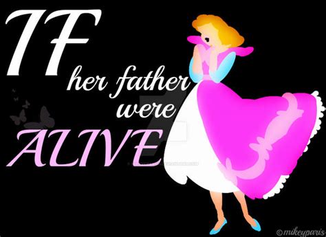 If Her Father Were Alive By Mikeycparisii On Deviantart