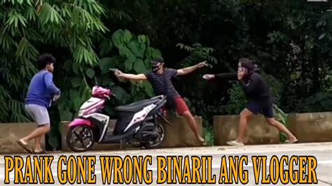 Vlogger Binaril Ng Na Prankprank Gone Wronh Youtube