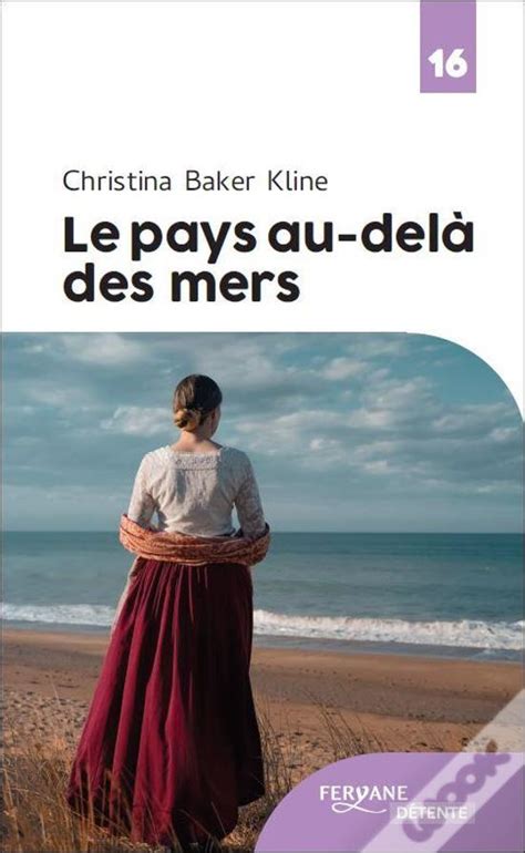 Le Pays Au Dela Des Mers De Kline Baker Livro WOOK