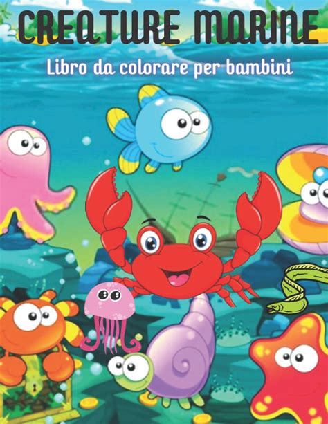 Buy CREATURE MARINE Libro Da Colorare Per Bambini Libro Da Colorare