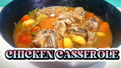 Try My New Recipe CHICKEN CASSEROLE Sarsa Palang Ulam Na Tiyak Ko Na