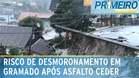 RS Em Gramado Mais De Mil Deixam Casas Por Risco De Desmoronamento