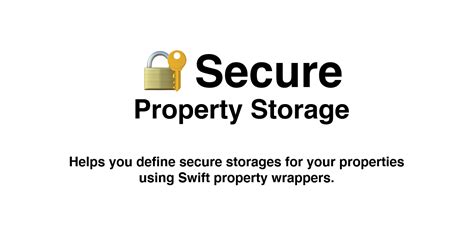 Github Alexruperez Securepropertystorage Helps You Define Secure