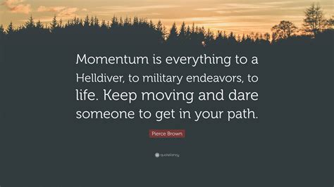 Quotes About Momentum In Life