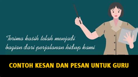 150 Contoh Kesan Dan Pesan Untuk Guru Perpisahan