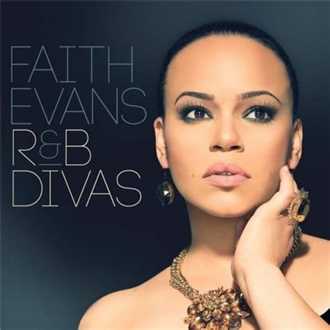 Faith Evans - R&B Divas Lyrics and Tracklist | Genius