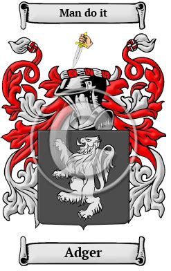 Adger Name Meaning, Family History, Family Crest & Coats of Arms