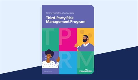 Overview Of A Third Party Risk Management Framework