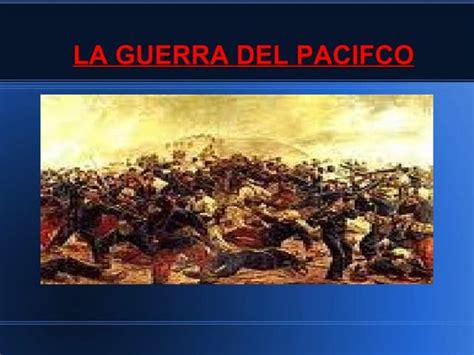 La Guerra Del Pacificoppt