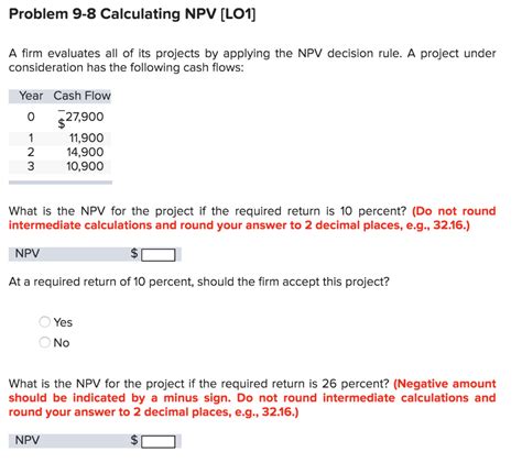 Solved Problem Calculating Npv Lo A Firm Evaluates Chegg