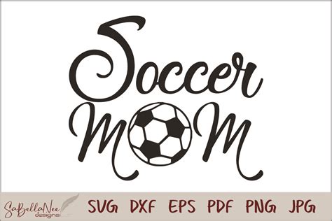 Soccer Mom Graphic By SaBellaNee Designs Creative Fabrica