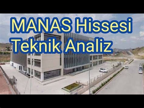 Manas Hissesi Teknik Analiz Ve Yorum YouTube