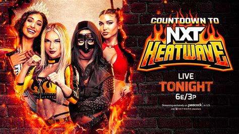 Wwe Nxt Heatwave En Vivo Y Repetici N En Espa Ol Online Latinluchas