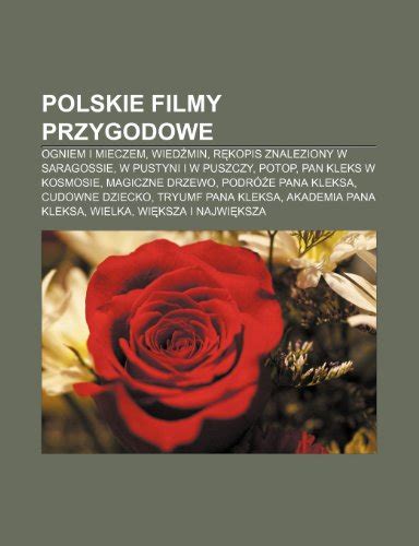 Polskie Filmy Przygodowe Ogniem I Mieczem Wied Min R Kopis