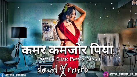 Piya Chhod Dihin Na Bhojpuri Slowed And Reverb Lofi Song Pawan Singh Ka