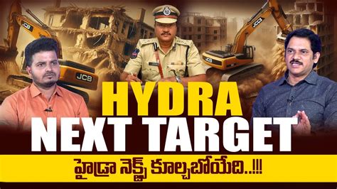 Hydra Next Target Hydra Demolition Illegal Constructions In Hyderabad