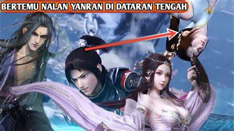 Battle Through The Heavens Season 7 Ep 24 End Sub Indo Nalan Yanran Kaget Alur Cerita Donghua