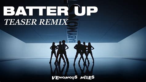 Babymonster Batter Up Mv Teaser Remix Youtube