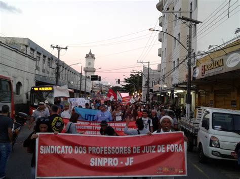 G Juiz De Fora Tem Mais Um Ato Contra Reforma Da Previd Ncia E