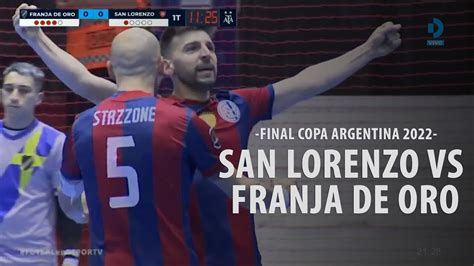 Futsal San Lorenzo Franja De Oro Final Copa Argentina