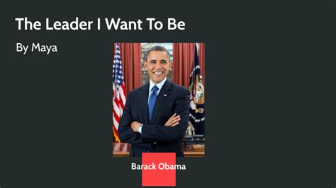 Barack Obama By Maya Armstrong On Prezi